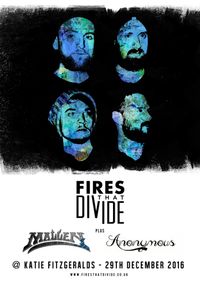 Mallen supporting Fires That Divide w/ Anonymous