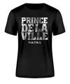 T-Shirt Taktika - Prince de la ville (Noir)