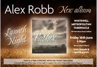 Father - Album Launch - Alex Robb Music