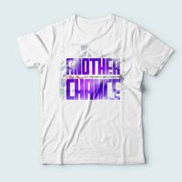 Another Chance Tee Shirt