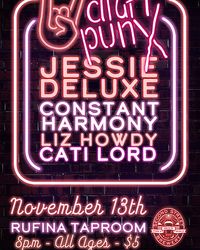 Jessie Deluxe w/ Constant Harmony and Caiti Lord