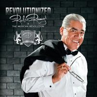 Revolutionized by Ruben Ramos & The Mexican Revolution