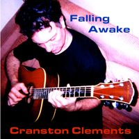 Falling Awake by Cranston Clements, New Orleans Guitarist