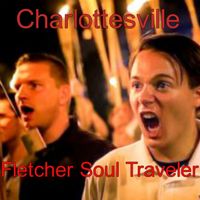 Charlottesville by Fletcher Soul Traveler