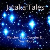 Jataka Tales by Fletcher Soul Traveler