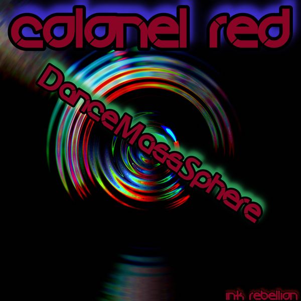 COLONEL RED
DanceMassSphere