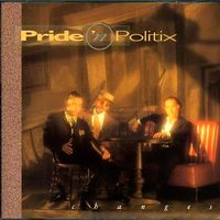 CHANGES by PRIDE N' POLITIX - NIKKI ROMILLIE AKA COLONEL RED