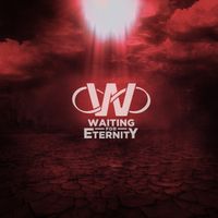 Waiting For Eterntity by Waiting For Eternity