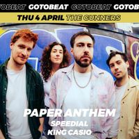 Paper Anthem w/ Speedial & King Casio
