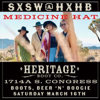Medicine Hat at Heritage Boot Co, Austin TX
