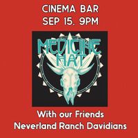Medicine Hat at Cinema Bar with Neverland Ranch Davidians