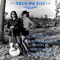 Medicine Hat at Moontower Saloon, Austin
