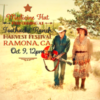 Medicine Hat at The 1st Annual Farm Truck Harvest Festival at Toothache Ranch