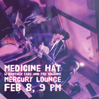 Medicine Hat plays Mercury Lounge