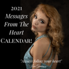 2021 Uplifting Messages From the Heart Calendar!