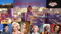 Back To The 1950s! Hollywood to Las Vegas