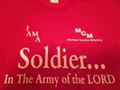 *NEW* T-Shirt  I Am A Soldier In the Army of the LORD 