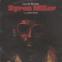 Love On The Run by Byron Miller/Psycho Bass3