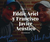 Francisco Javier y Eddie Ariel Acústico