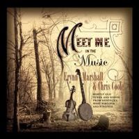 Meet Me In the Music by Chris Coole and Erynn Marshall