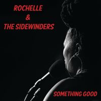 Rochelle & The Sidewinders CD Release Party at One-2-One Bar!