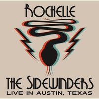 Live In Austin Texas-Digital Download by Rochelle & The Sidewinders