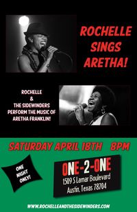 Rochelle & The Sidewinders "Rochelle Sings Aretha!" show at One-2-One Bar!