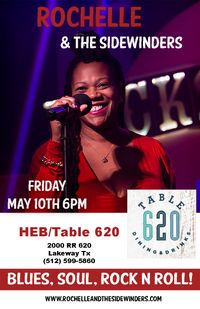 Rochelle & The Sidewinders Live at Table 620!