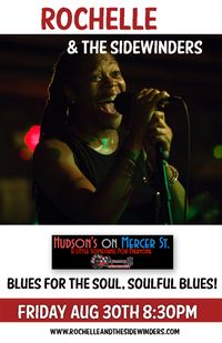 Rochelle & The Sidewinders Live at Hudson's On Mercer St!