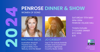 Penrose Dinner & Show - Woman of Song with Rachael Beck