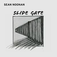 Slide Gate featuring Malcolm Mooney by Sean Noonan Pavees Dance