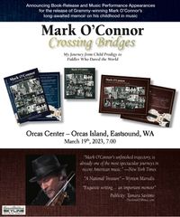 Mark O'Connor at Orcas Center (Crossing Bridges)