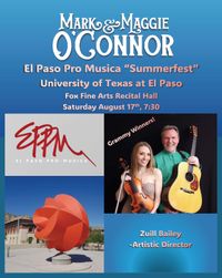 Mark and Maggie O'Connor at "Summerfest" University of Texas at El Paso (Artistic Director - Zuill Bailey)