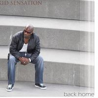 Back Home by Kid Sensation