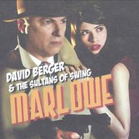 Marlowe by David Berger & The Sultans of Swing