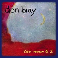 Taxi Moon & I: CD