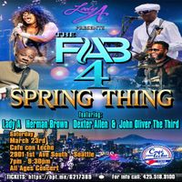 Lady A Presents: The Fab4 SPRING THING