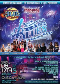 Washington Blues Society, Rhapsody Project & Lady A Productions Present:  THE BIG BLUES MIX-UP