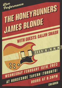 James Blonde & The Honeyrunners in Toronto