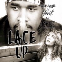Lace Up (Single) by Lost Angel of Havik feat. LYZEE
