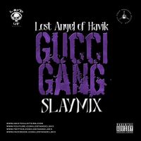 Gucci Gang (SlayMix) by Lost Angel of Havik