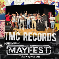 TMC Records at Tulsa's Mayfest
