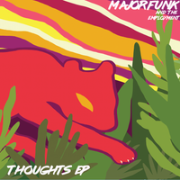 Thoughts EP by Major Funk and the Employment