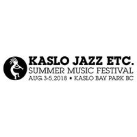 Kaslo Jazz Etc Summer Music Festival