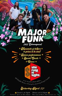 Major Funk 202 Extravaganza: THE FUNK IS TIGHT RETURNS!