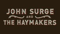 King Leg // John Surge & the Haymakers