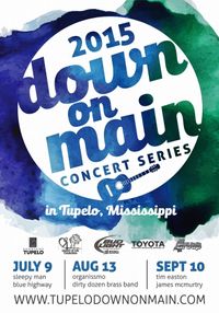 Tupelo Down on Main Concert Series