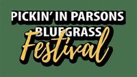 Pickin' in Parsons Bluegrass Festival