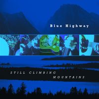 Still Climbing Mountains: CD