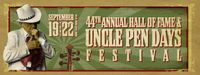 44th Annual ~ Hall of Fame & Uncle Pen Days Festival